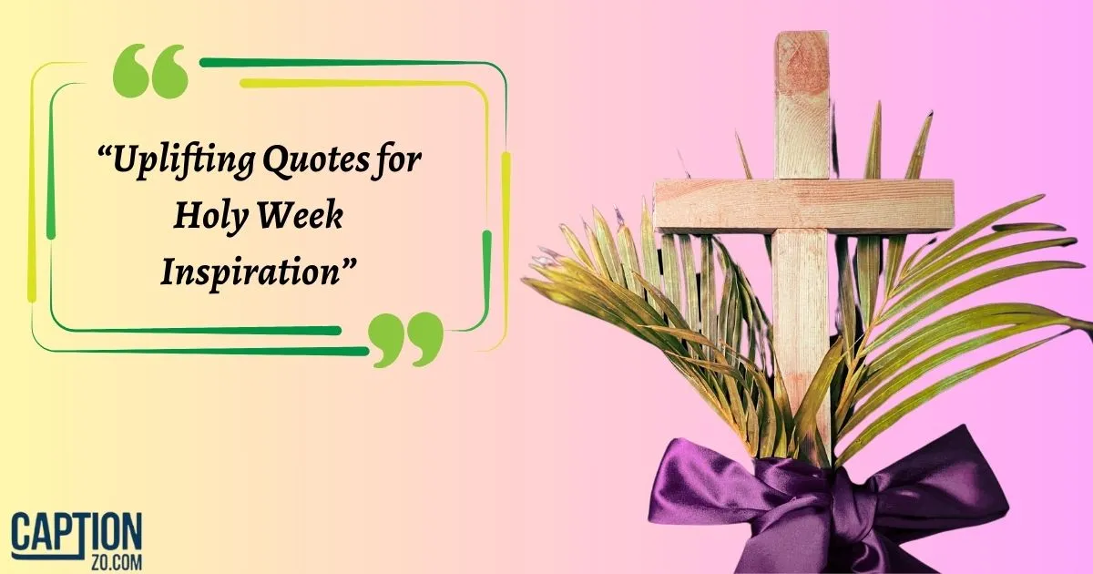 Holy Week Inspiration