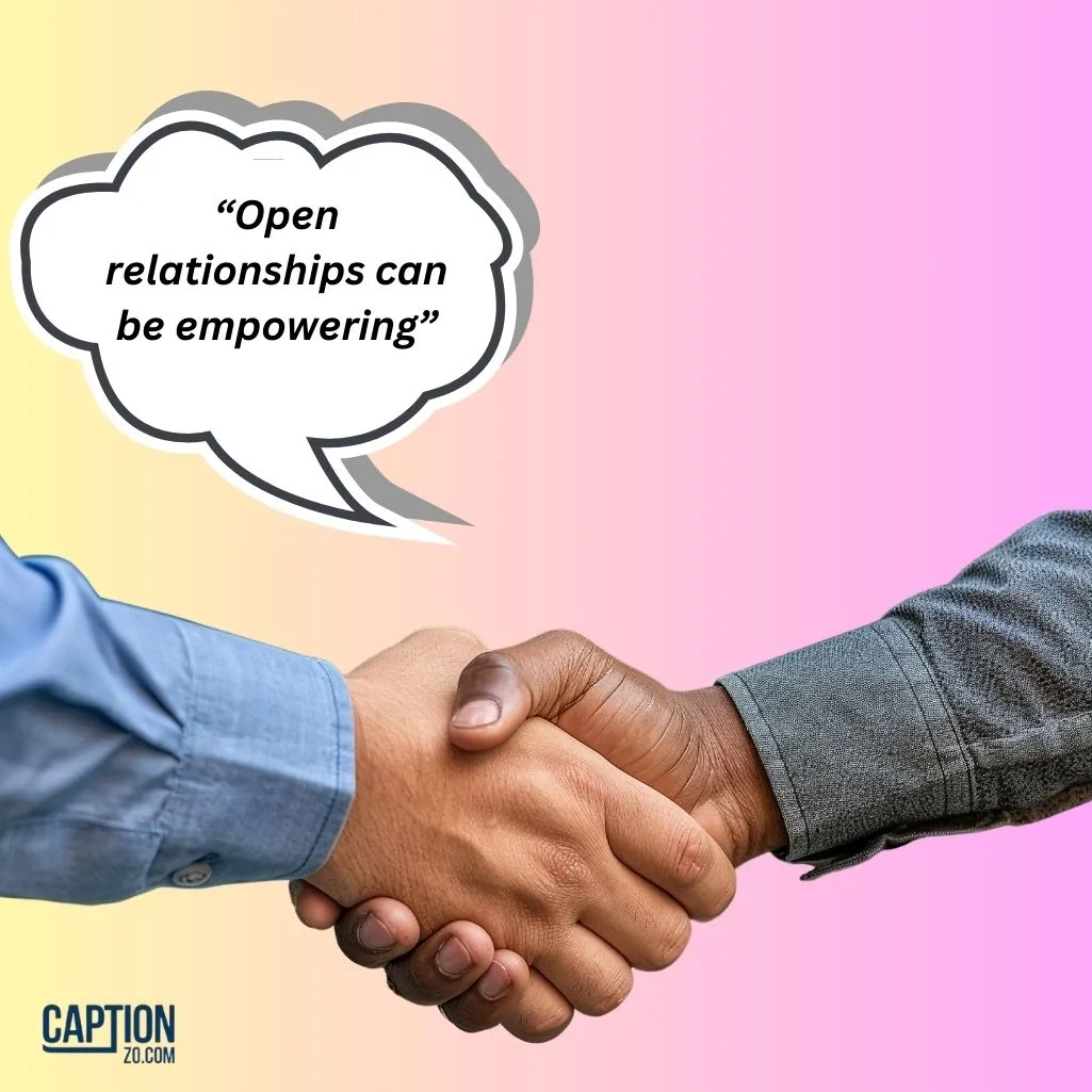 Open relationships can be empowering