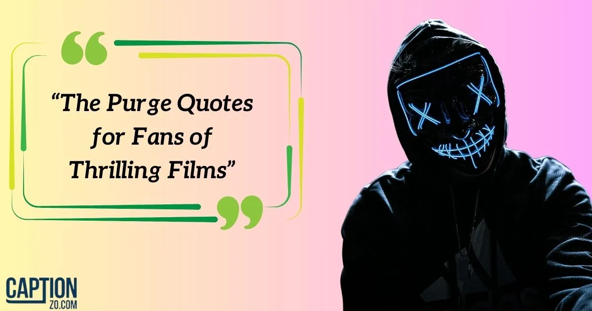 The Purge Quotes