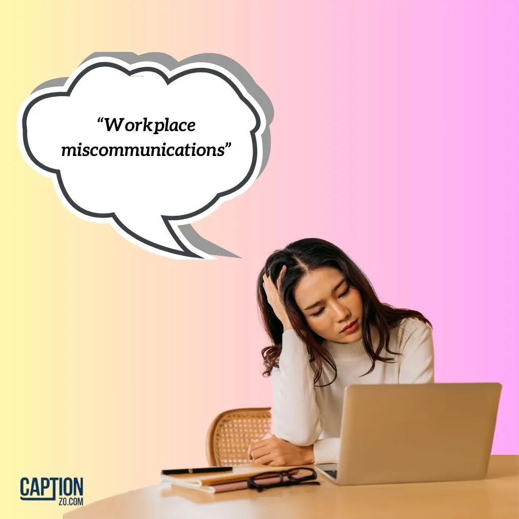 Workplace Miscommunications