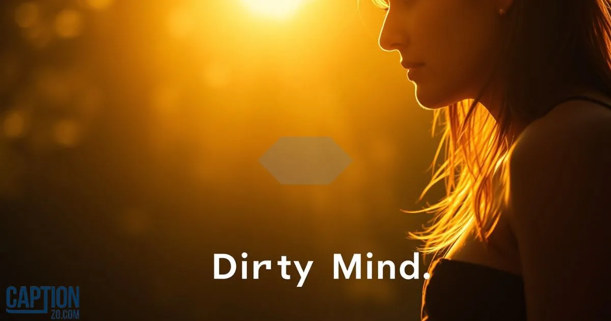 Dirty Mind