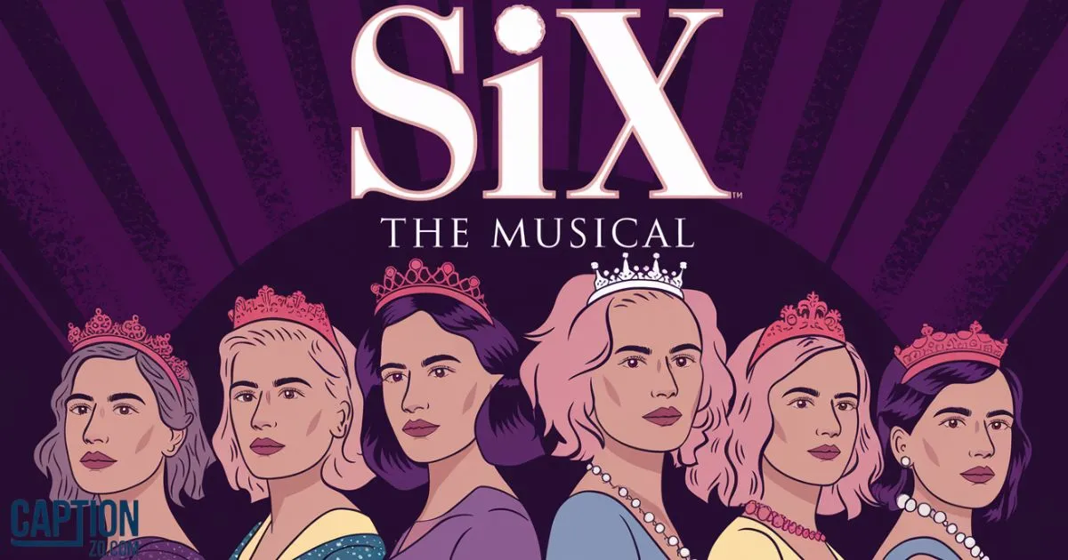 Six The Musical